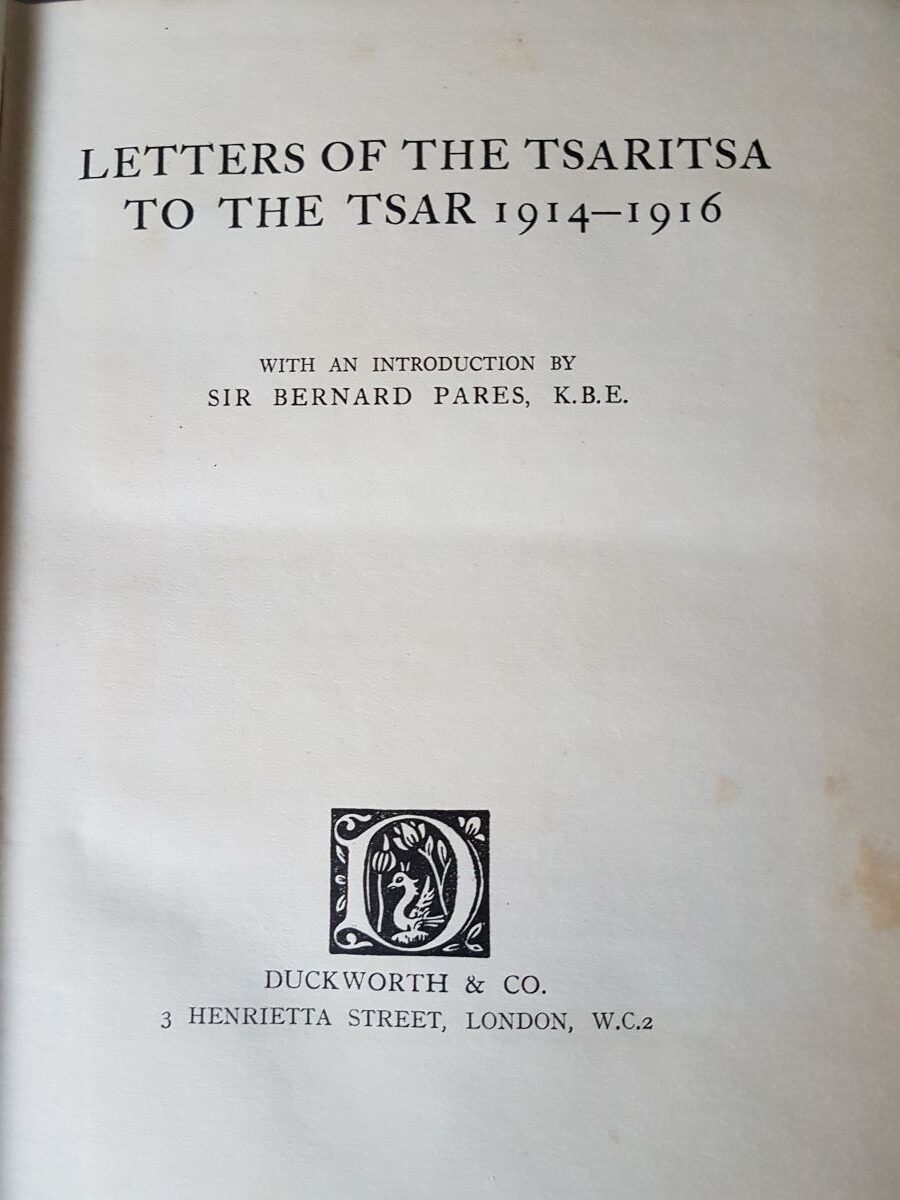 Letters of the Tsaritsa to the Tsar 1914-1916, inside cover